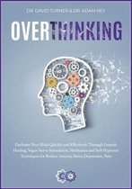 Overthinking [2 books in 1]