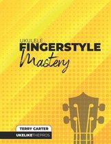 Ukulele Fingerstyle Mastery