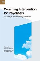 Coaching Intervention for Psychosis - A Lifestyle Redesigning Approach