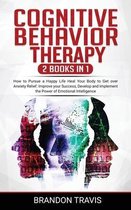 COGNITIVE BEHAVIOR THERAPY 2 Books in 1