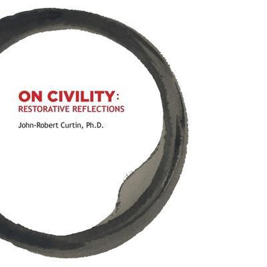 ON CIVILITY Restorative Reflections - cover
