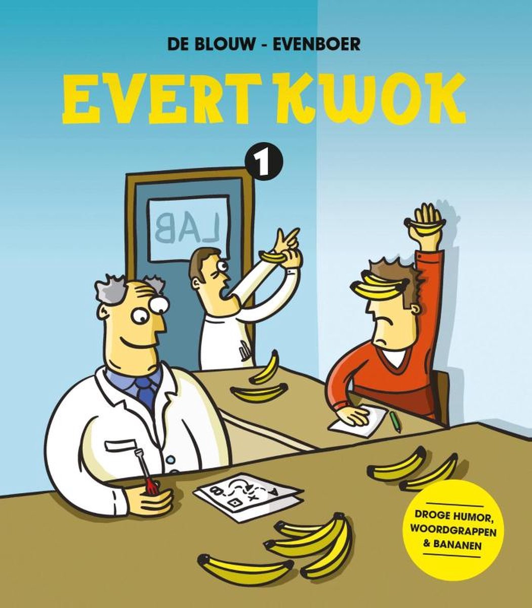 Evert Kwok 1 - Evert Kwok, Eelke de Blouw | 9789462802872 | Boeken | bol.com