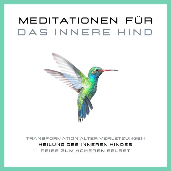 Meditationen für das Innere Kind - cover