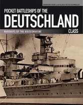 Pocket Battleships of the Deutschland Class (pbk)