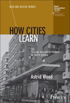 RGS-IBG Book Series - How Cities Learn