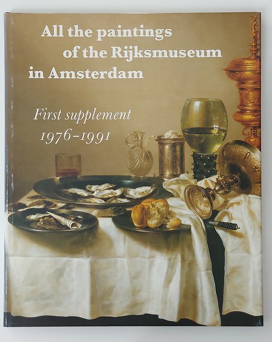 All the paintings of the Rijksmuseum in Amsterdam - cover
