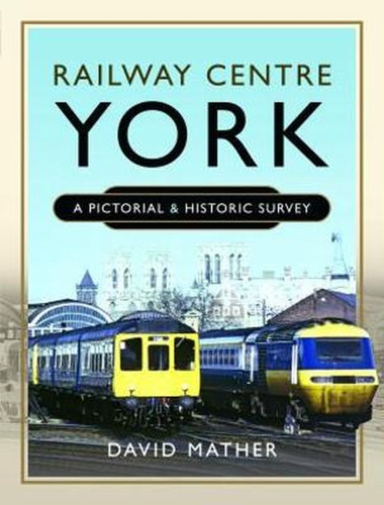 Railway Centre York - cover