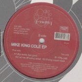 Mike King Cole Ep