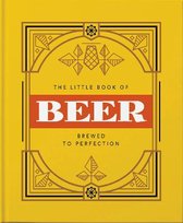The Little Book of Beer: Probably the Best Beer Book in the World