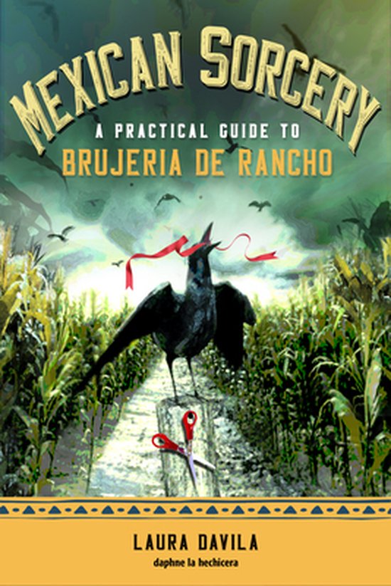 Mexican Magia- Mexican Sorcery