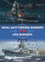Duel- Royal Navy torpedo-bombers vs Axis warships