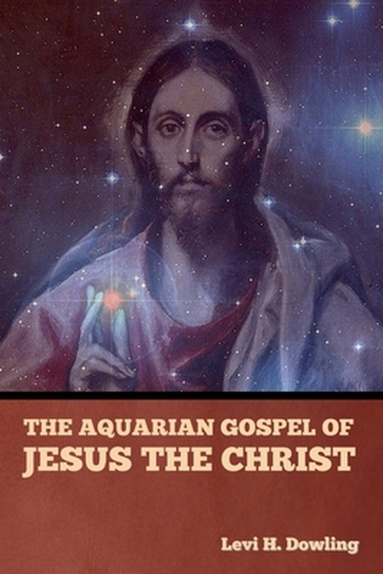 The Aquarian Gospel of Jesus the Christ - cover