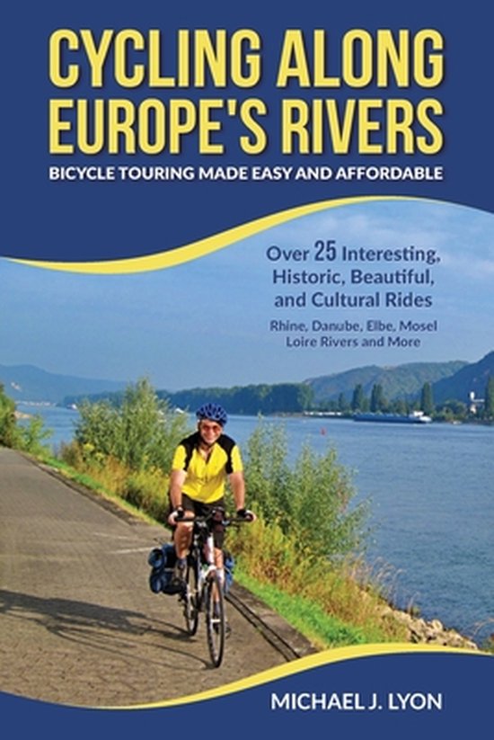 Cycling Along Europe's Rivers - cover