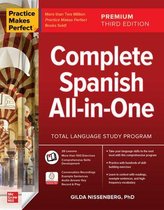 Practice Makes Perfect: Complete Spanish All-in-One, Premium Third Edition