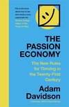 The New Rules for Thriving in the TwentyFirst Century The Passion Economy