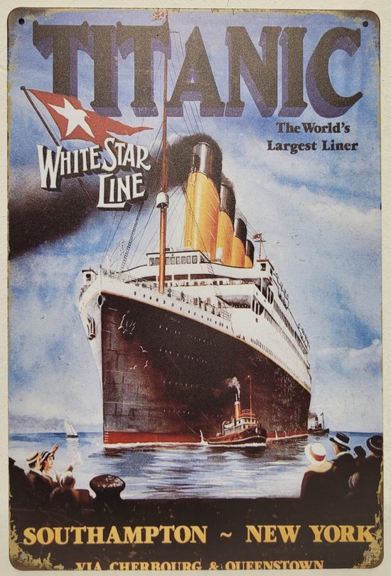 Titanic blauw white star line Reclamebord van metaal METALEN-WANDBORD - MUURPLAAT - VINTAGE - RETRO - HORECA- BORD-WANDDECORATIE -TEKSTBORD - DECORATIEBORD - RECLAMEPLAAT - WANDPLAAT - NOSTALGIE -CAFE- BAR -MANCAVE- KROEG- MAN CAVE