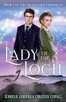 The Fae-touched Chronicles 3 - Lady of the Loch
