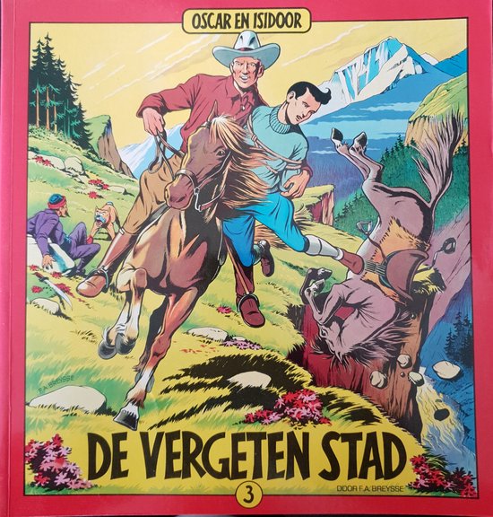 9789032010522 - Oscar en Isodoor 3 - De vergeten stad
