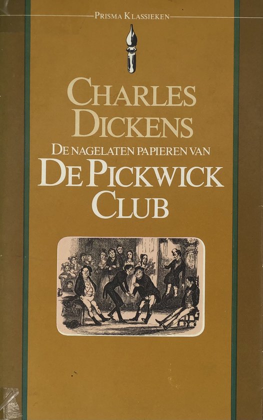 Nagelaten papieren van de pickwick club - Dickens
