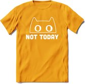 Not Today - Katten T-Shirt Kleding Cadeau | Dames - Heren - Unisex | Kat / Dieren shirt | Grappig Verjaardag kado | Tshirt Met Print | - Geel - M