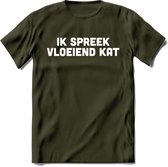 Ik Spreek Vloeiend Kat - Katten T-Shirt Kleding Cadeau | Dames - Heren - Unisex | Kat / Dieren shirt | Grappig Verjaardag kado | Tshirt Met Print | - Leger Groen - M