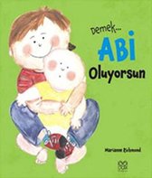 Demek Abi OluyorsunOrjinal isim: So You're Going To Be A Big Brother