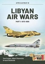 Libyan Air Wars Part 1 1973 1985