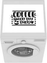 Wasmachine beschermer mat - Quotes - Koffiebeker - Zwart - Wit - Breedte 55 cm x hoogte 45 cm