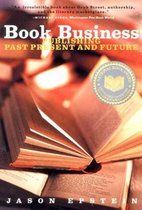 Book Business - Publishing - Past, Present & Future