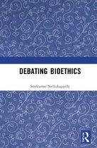 Debating Bioethics