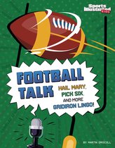 Sports Illustrated Kids: Sports Talk- Football Talk