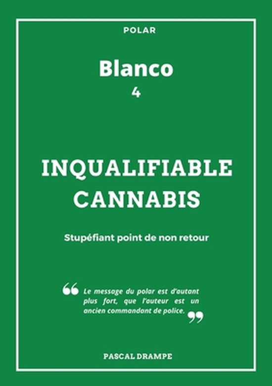 Inqualifiable cannabis - cover