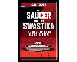 The Saucer and the Swastika
