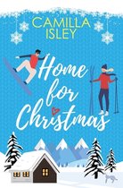 Christmas Romantic Comedy- Home for Christmas