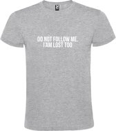 Grijs  T shirt met  print van "Do not follow me. I am lost too. " print Wit size XL