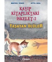 Kayıp Kitaplıktaki İskelet 2   Yaşayan Ölüler