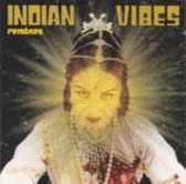 Indian Vibes Remixes