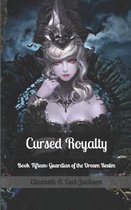 Cursed Royalty- Cursed Royalty