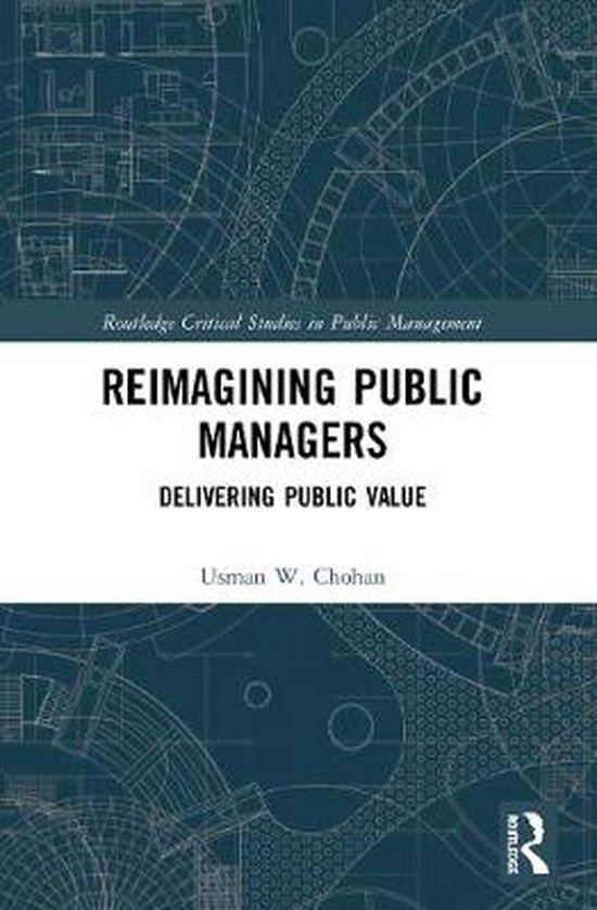 Routledge Critical Studies in Public Management- Reimagining Public ...