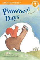 Pinwheel Days (Star Readers Edition)