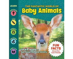 The Fantastic World of Baby Animals