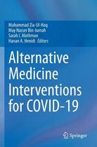 Alternative Medicine Interventions for COVID 19