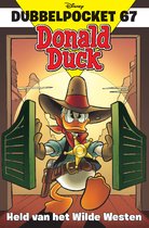Donald Duck Dubbelpocket 67 - Held van het Wilde Westen