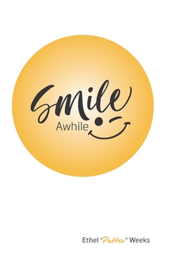 Smile Awhile