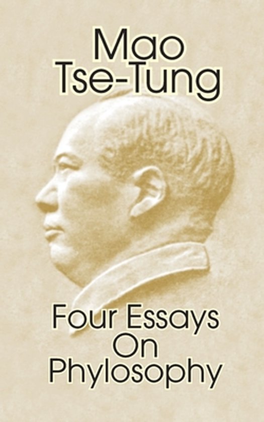 Couverture de livre avec une image de profil de Mao Tse-Tung, portant le titre 'Mao Tse-Tung Quatre essais sur la philosophie'.