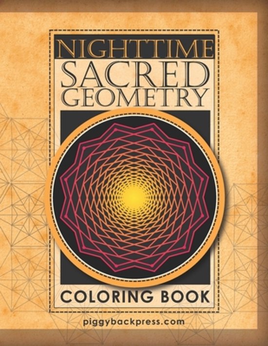 Nighttime Sacred Geometry: Sacred Geometric Patterns the Bla ... - cover