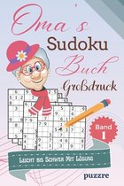 Oma's Sudoku Buch Großdruck Leicht bis Schwer Mit Lösung Band 1