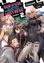 Survival in Another World with My Mistress! (Manga)- Survival in Another World with My Mistress! (Manga) Vol. 2