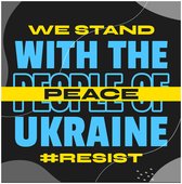 4x Stickers - Stand With People of Ukraine and Peace Vrede Geen oorlog - Steun Ukraine - Boodschap - Stickervellen