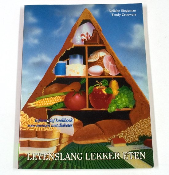 Cover van het boek 'Levenslang lekker eten' van Trudy Crouwers en N.E. Stegeman